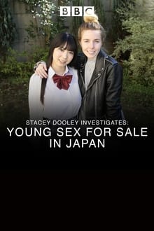 Poster do filme Stacey Dooley Investigates - Young Sex for Sale in Japan