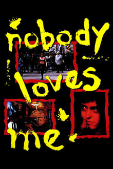 Poster do filme Nobody Loves Me
