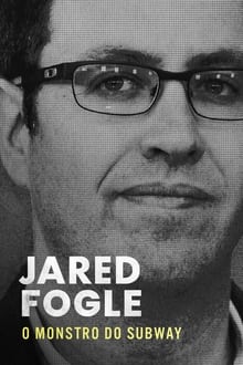 Poster da série Jared Fogle: O Monstro do Subway
