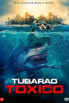Imagem Tubarão Toxico 2017