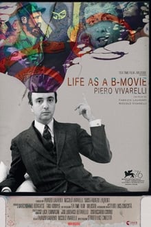 Life as a B-Movie Piero Vivarelli 2019