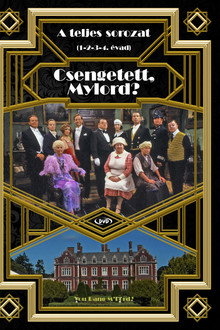 Csengetett, Mylord?