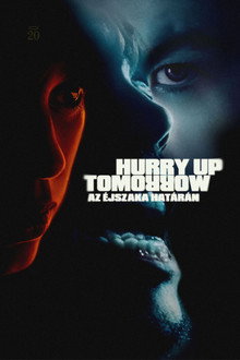 Hurry Up Tomorrow - Az éjszaka határán