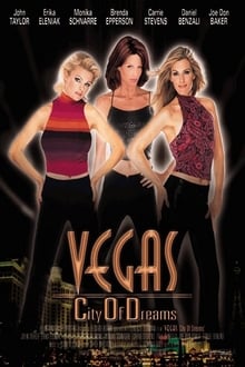 Poster do filme Vegas, City of Dreams