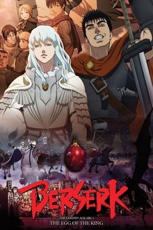 Berserk: The Golden Age Arc I - The Egg of the King movie poster