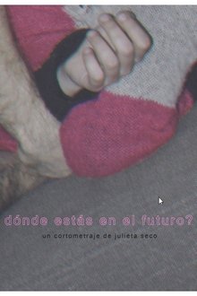 Dónde estás en el futuro?
