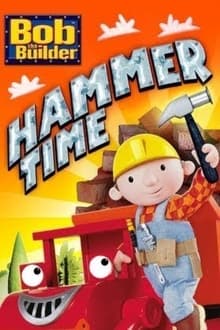 Poster do filme Bob the Builder: Hammer Time