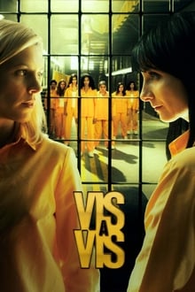 Poster da série Vis a Vis