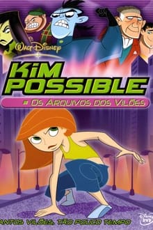 Poster do filme Kim Possible: Os Arquivos dos Vilões