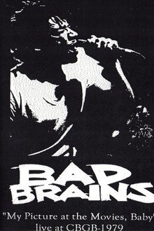 Bad Brains My Picture in the Movies Baby CBGBs
