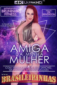 Amiga da Minha Mulher