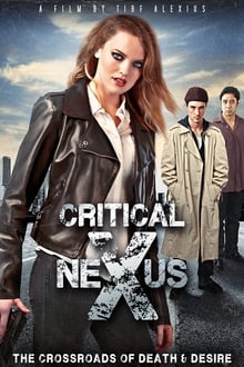 Poster do filme Critical Nexus