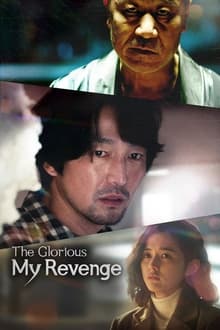 Poster do filme The Glorious My Revenge