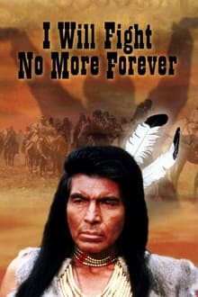 Poster do filme I Will Fight No More Forever