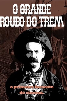 Poster do filme O Grande Roubo do Trem