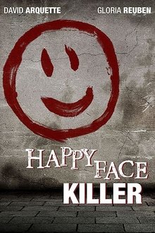 Happy Face Killer Happy Face Killer