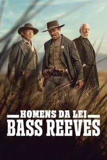 Poster da série Homens da Lei: Bass Reeves