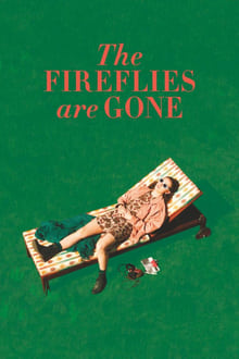 Poster do filme The Fireflies Are Gone
