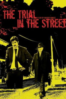 Trial on the Street