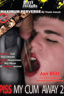 Piss My Cum Away 2