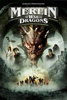 Merlin and the War of the Dragons movie poster