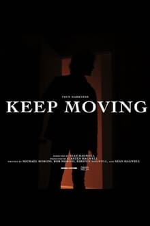 Poster do filme True Darkness: KEEP MOVING