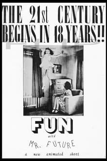 Poster do filme Fun with Mr. Future