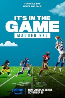It's in the Game: Madden NFL It's in the Game: Madden NFL