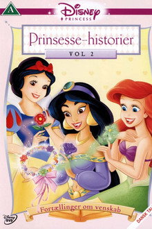 Prinsesse-historier, Vol. 2: Fortællinger om venskab