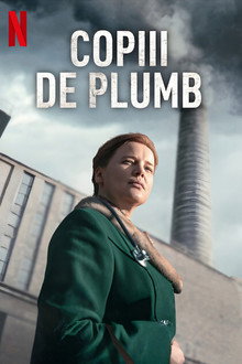 Copiii de plumb