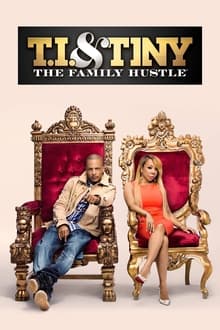 Poster da série T.I. & Tiny: The Family Hustle