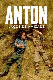 Anton: Laços de Amizade