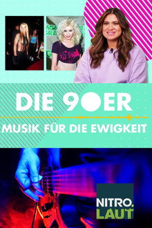 Die 90er – Musik für die Ewigkeit