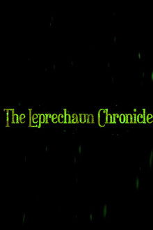 The Leprechaun Chronicles
