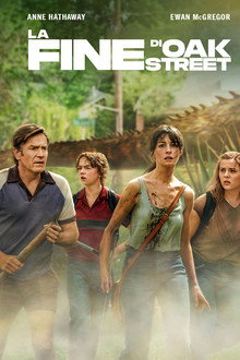 La fine di Oak Street