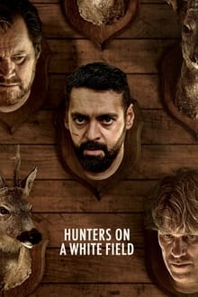 Poster do filme Hunters on a White Field
