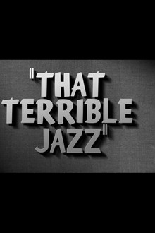 That Terrible Jazz