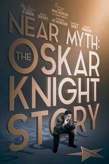 Poster do filme Near Myth: The Oskar Knight Story