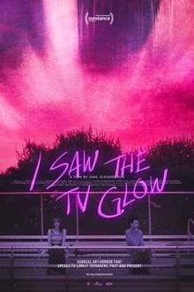 I Saw the TV Glow