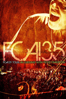 Poster do filme FCA! 35 Tour: An Evening With Peter Frampton