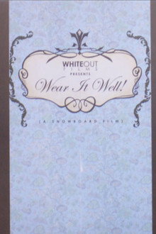 Wear It Well!