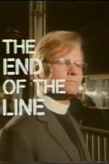 The End of the Line