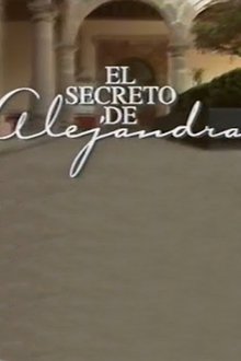 Poster da série El Secreto de Alejandra