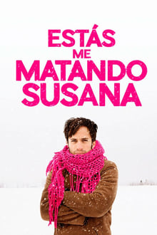Poster do filme Estás me Matando Susana