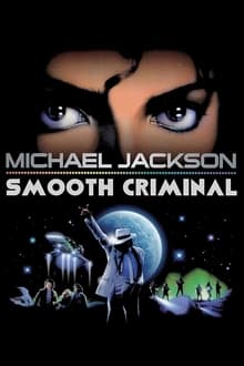 Poster do filme Michael Jackson's Smooth Criminal