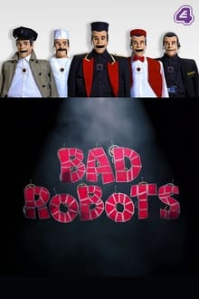 Poster da série Bad Robots