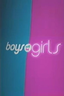Boys Will Be Girls