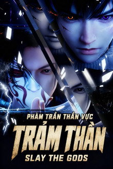 Trảm Thần: Phàm Trần Thần Vực
