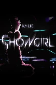 Poster do filme Kylie Minogue: Showgirl - Homecoming Live