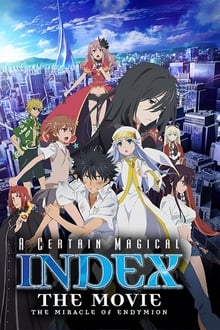 A Certain Magical Index: The Miracle of Endymion movie poster